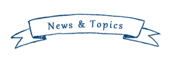 News＆Topics